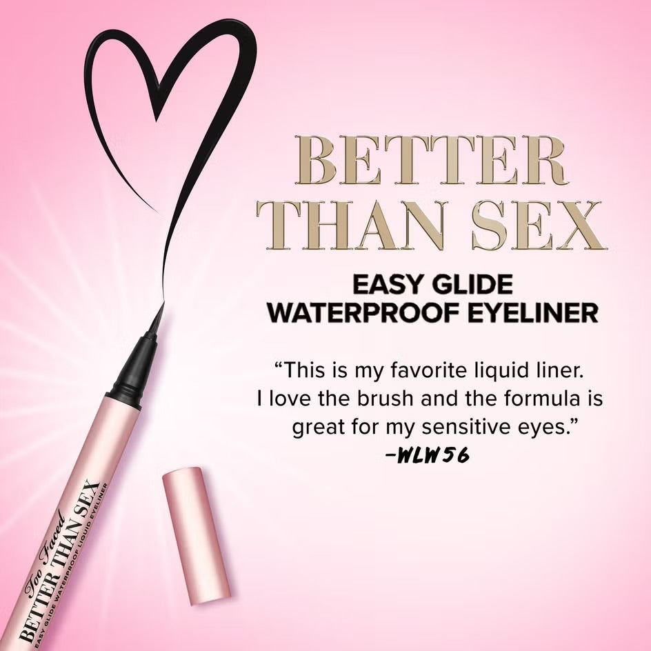 Too Faced Better Than Sex Easy Glide Waterproof Liquid Eyeliner - Deepest Black
