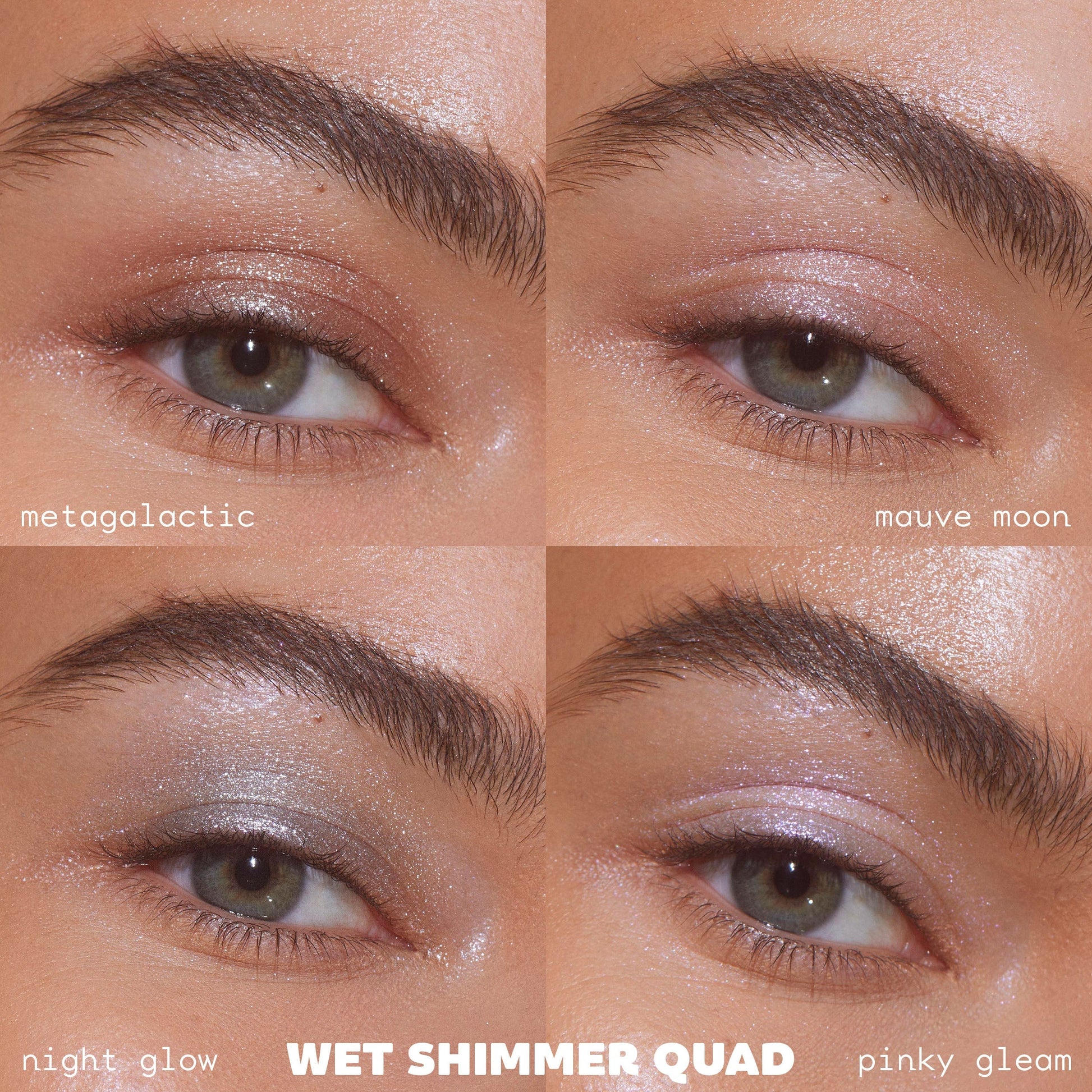 Wet Shimmer Quad